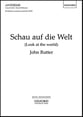 Schau Auf Die Welt German version Look at the World SATB/Unison choral sheet music cover